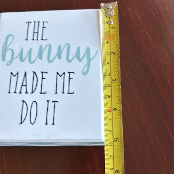 The Bunny Made Me Do It painted wood  table top art - Picture 7 of 9